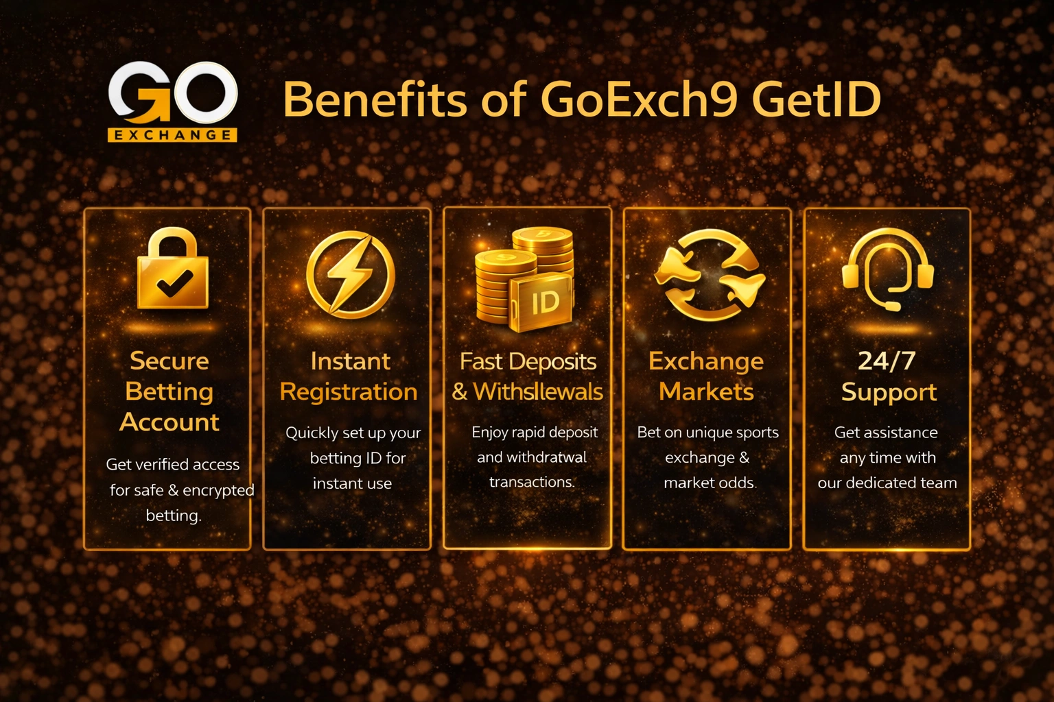 Benefits of GoExch9 GetID – Secure & Fast Betting Account